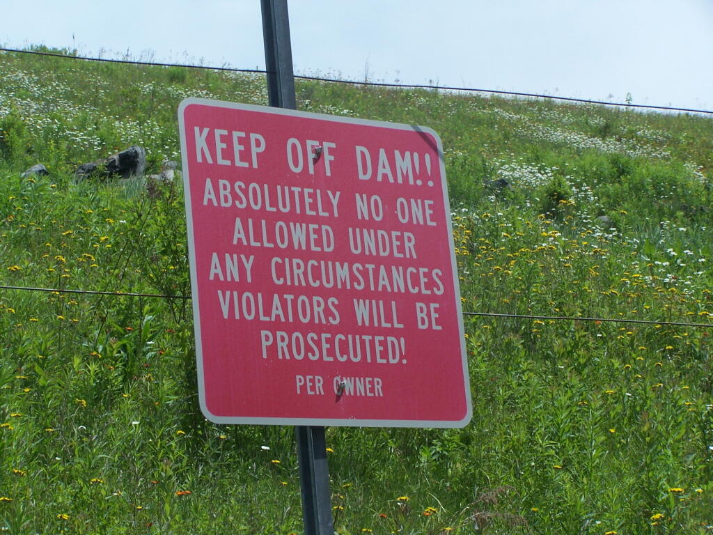Photo: Keep Off Dam